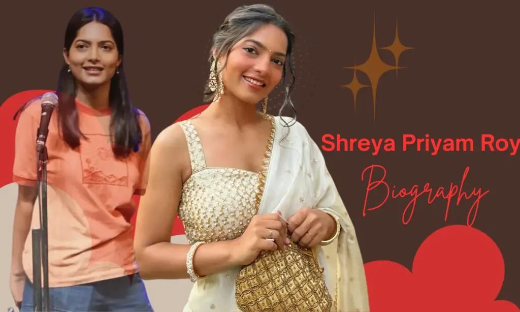 Shreya Priyam Roy Age